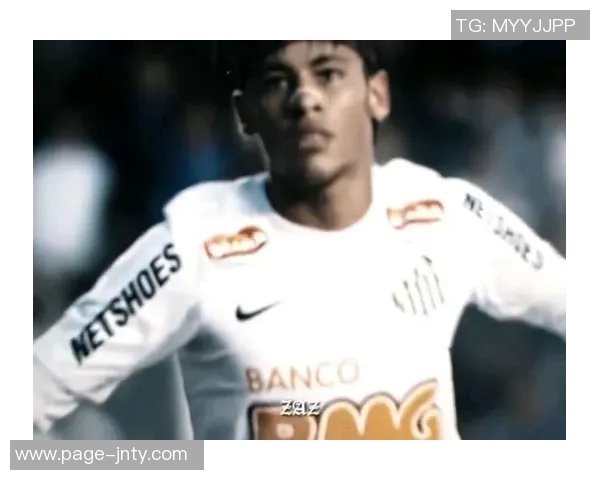 内马尔拼尽全力助桑托斯保级展现不屈斗志与团队精神